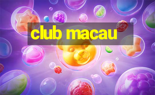 club macau