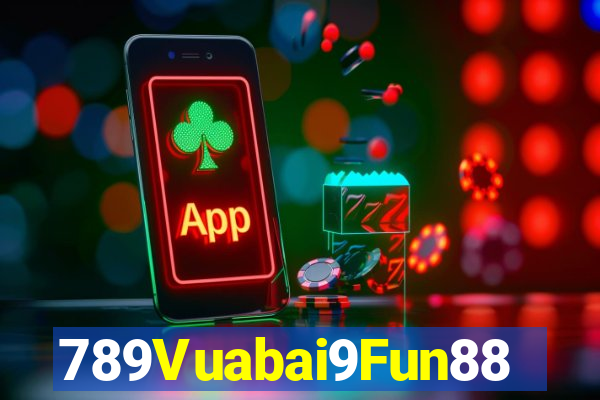 789Vuabai9Fun88