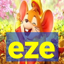 eze