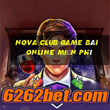 Nova Club Game Bài Online Miễn Phí