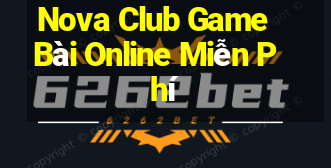 Nova Club Game Bài Online Miễn Phí