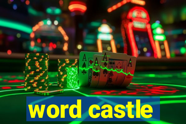 word castle