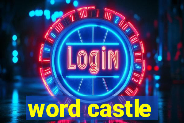 word castle