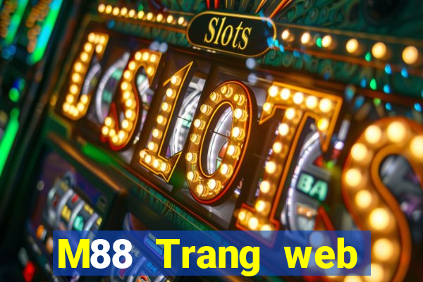 M88 Trang web chính thức của Dingshang Platform