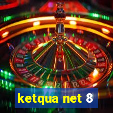 ketqua net 8