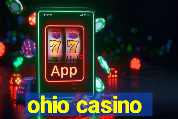 ohio casino