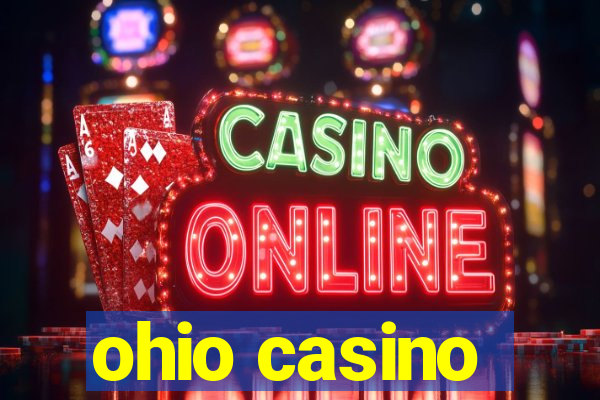 ohio casino