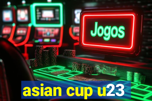 asian cup u23