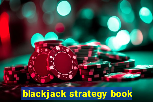 blackjack strategy book