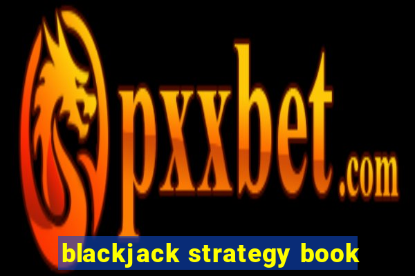 blackjack strategy book