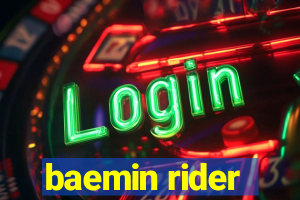 baemin rider