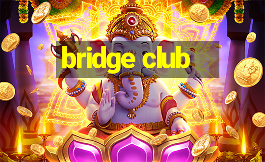 bridge club