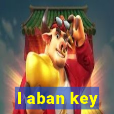 l aban key