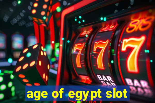 age of egypt slot