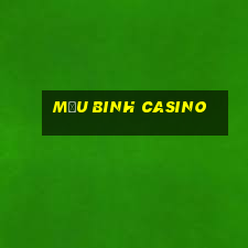 Mậu Binh casino