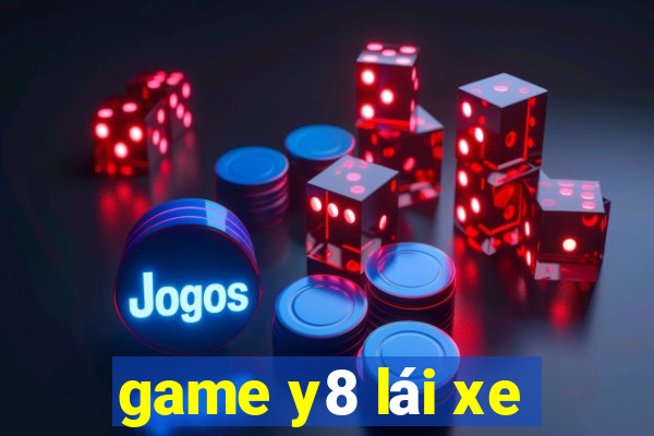 game y8 lái xe