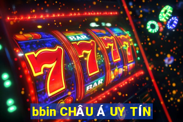 bbin CHÂU Á UY TÍN