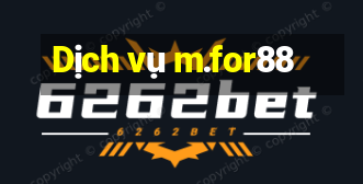 Dịch vụ m.for88