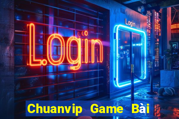 Chuanvip Game Bài Mậu Binh