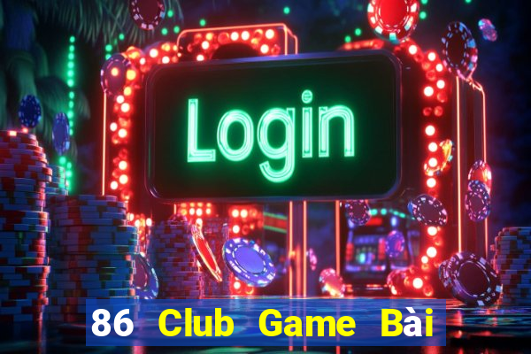 86 Club Game Bài Mèo Nổ