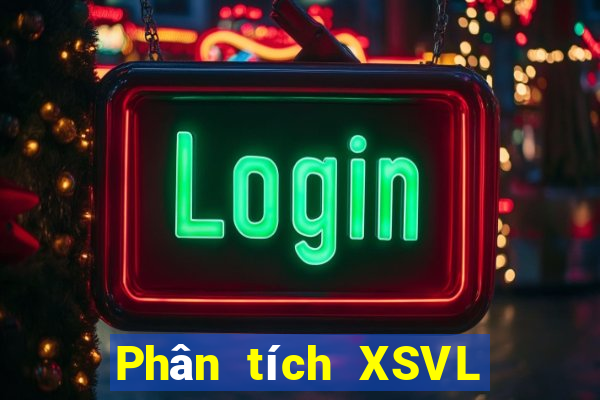 Phân tích XSVL ngày 22