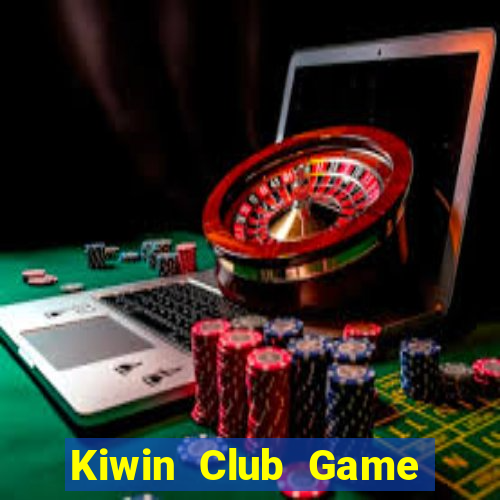 Kiwin Club Game Bài 3D