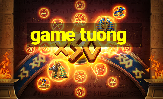 game tuong