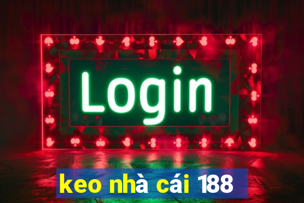 keo nhà cái 188