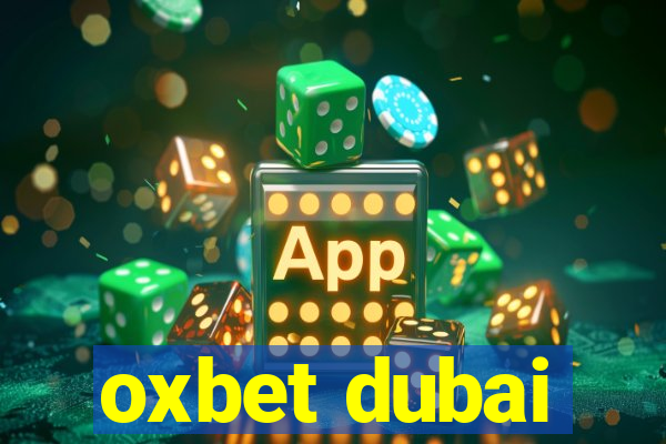 oxbet dubai