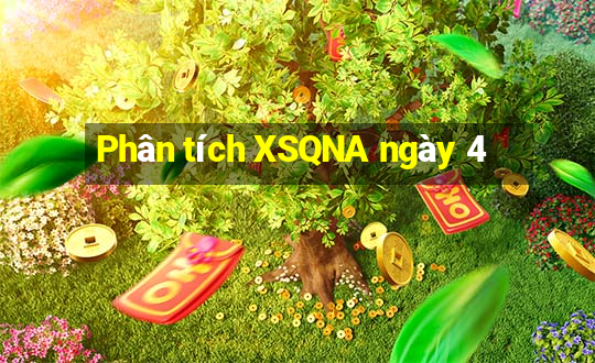 Phân tích XSQNA ngày 4