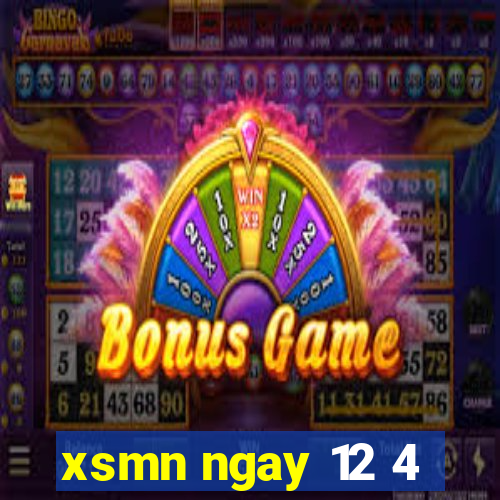 xsmn ngay 12 4