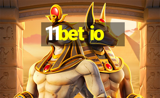 11bet io