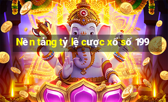 Nền tảng tỷ lệ cược xổ số 199