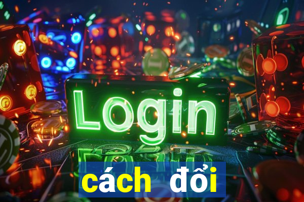 cách đổi thưởng trên báo hay 24h