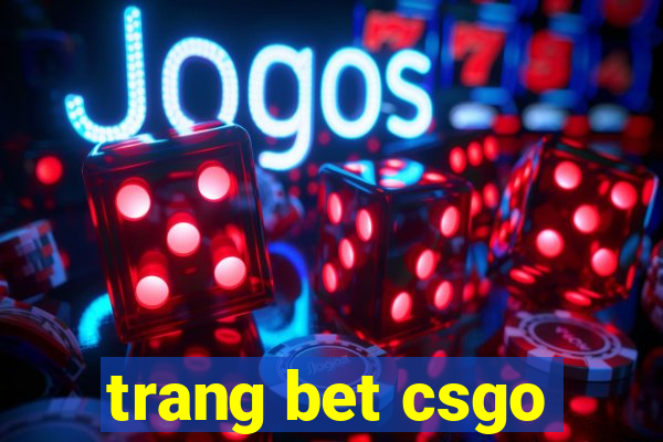 trang bet csgo