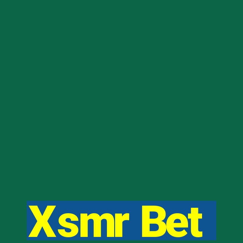 Xsmr Bet