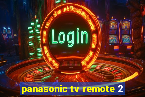 panasonic tv remote 2