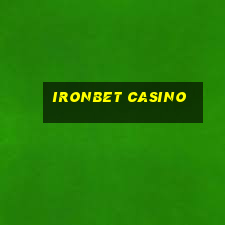 ironbet casino