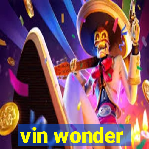 vin wonder