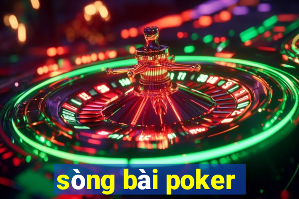 sòng bài poker