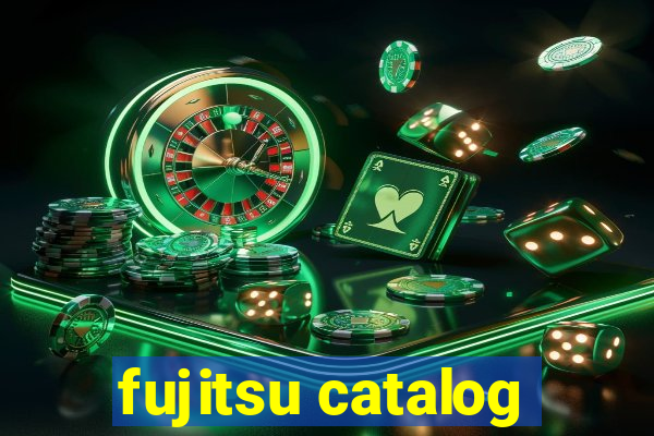 fujitsu catalog