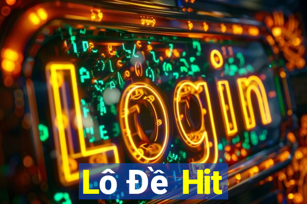 Lô Đề Hit