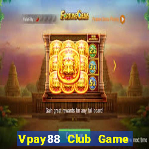 Vpay88 Club Game Bài 888