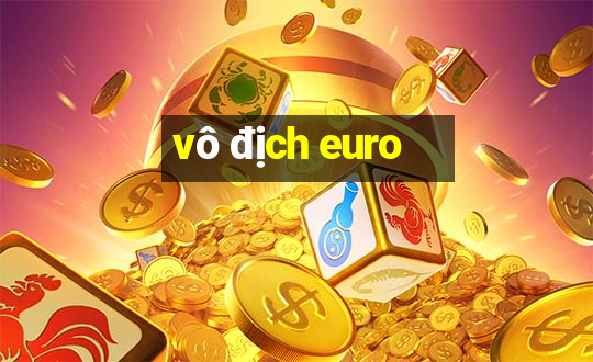 vô địch euro