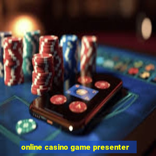 online casino game presenter