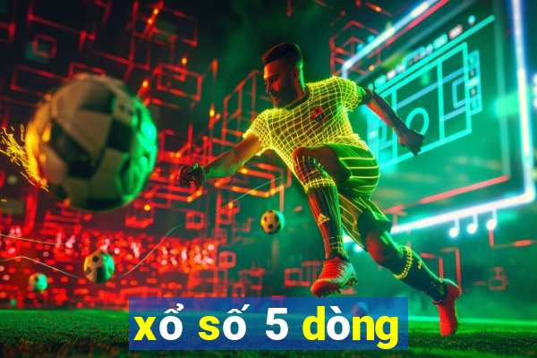 xổ số 5 dòng