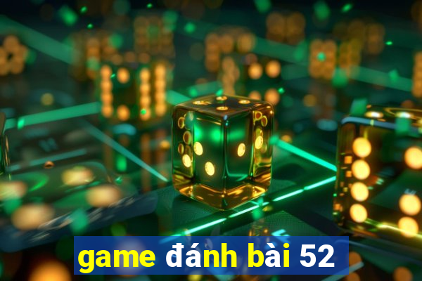 game danh bai 52