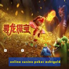 online casino poker echtgeld