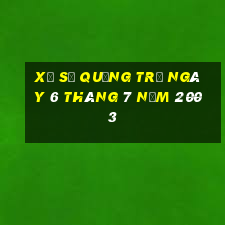 xổ số quảng trị ngày 6 tháng 7 năm 2003