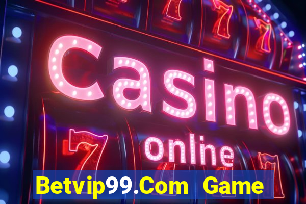 Betvip99.Com Game Bài B88